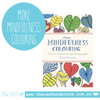MORE MINDFULNESS COLOURING