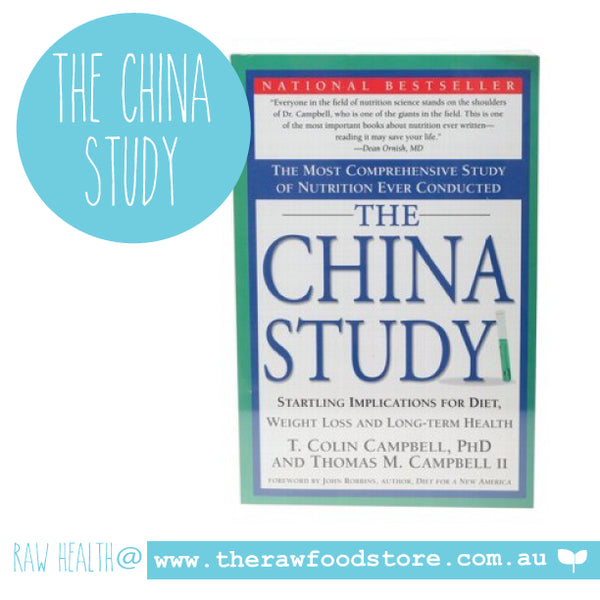 The China Study -  T. Colin Campbell
